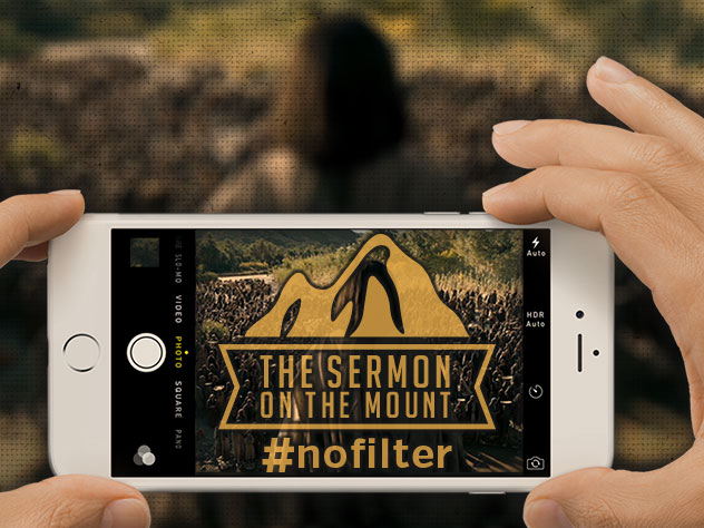 Sermon on the Mount #nofilter